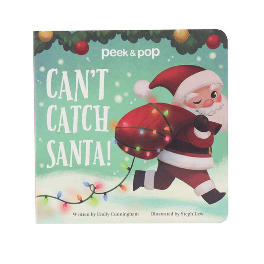 Can't Catch Santa! Peek & Pop Christmas Book